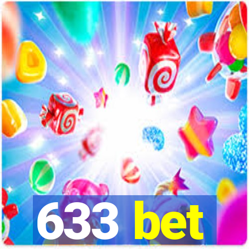 633 bet